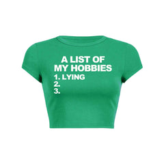 A List Of My Hobbies Lying Y2K Baby Tee Crop Top